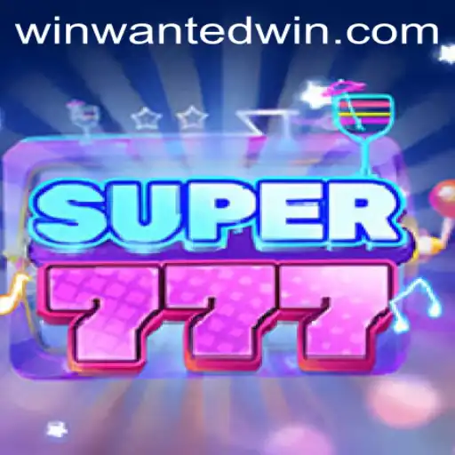 Super777: Unveiling the Thrills of the WantedWin Experience