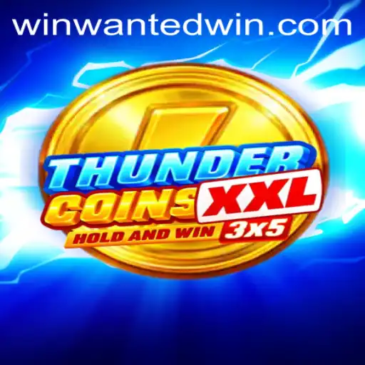 ThunderCoinsXxl: The Ultimate Gaming Experience in a Coin-Centric World